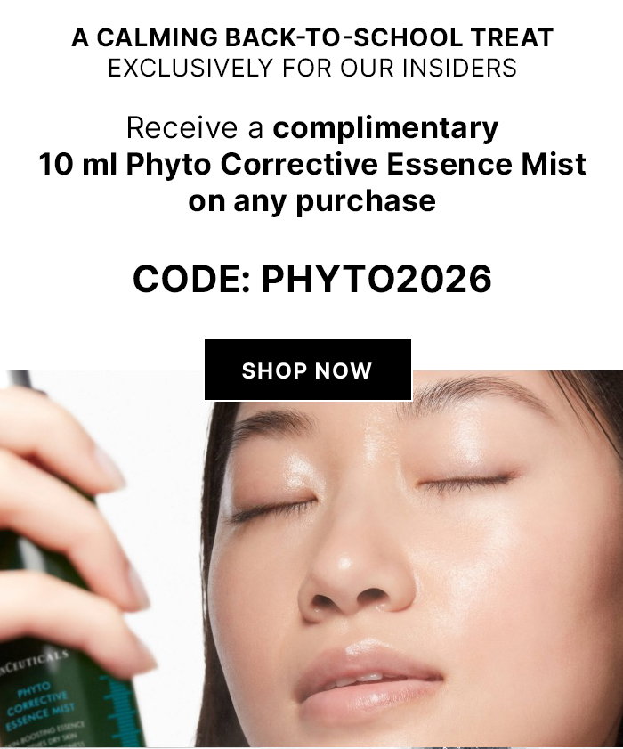 Receive a complimentary 10 ml Phyto Corrective Essence Mist on any purchase