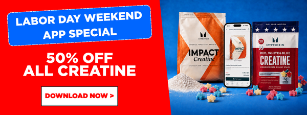 50% Off Creatine on the app for Labor Day Weekend
