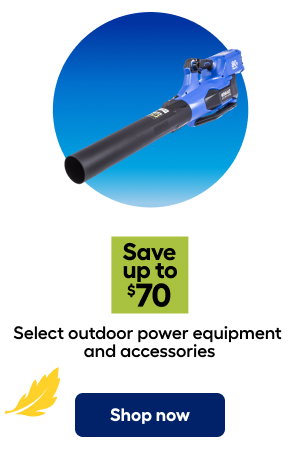 Save up to $70 Select outdoor power equipment and accessories. Shop now