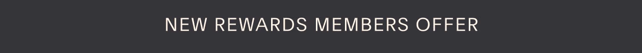 New Rewards Member Offer