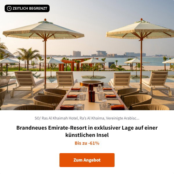 Brandneues Emirate-Resort in exklusiver Lage auf einer künstlichen Insel