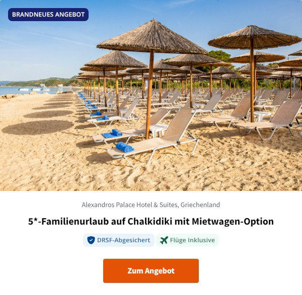 5*-Familienurlaub auf Chalkidiki mit Mietwagen-Option