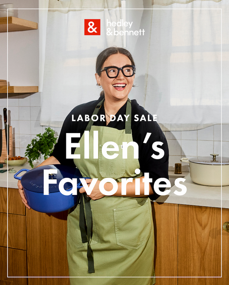 Hedley & Bennett | LABOR DAY SALE Ellen's Favorites