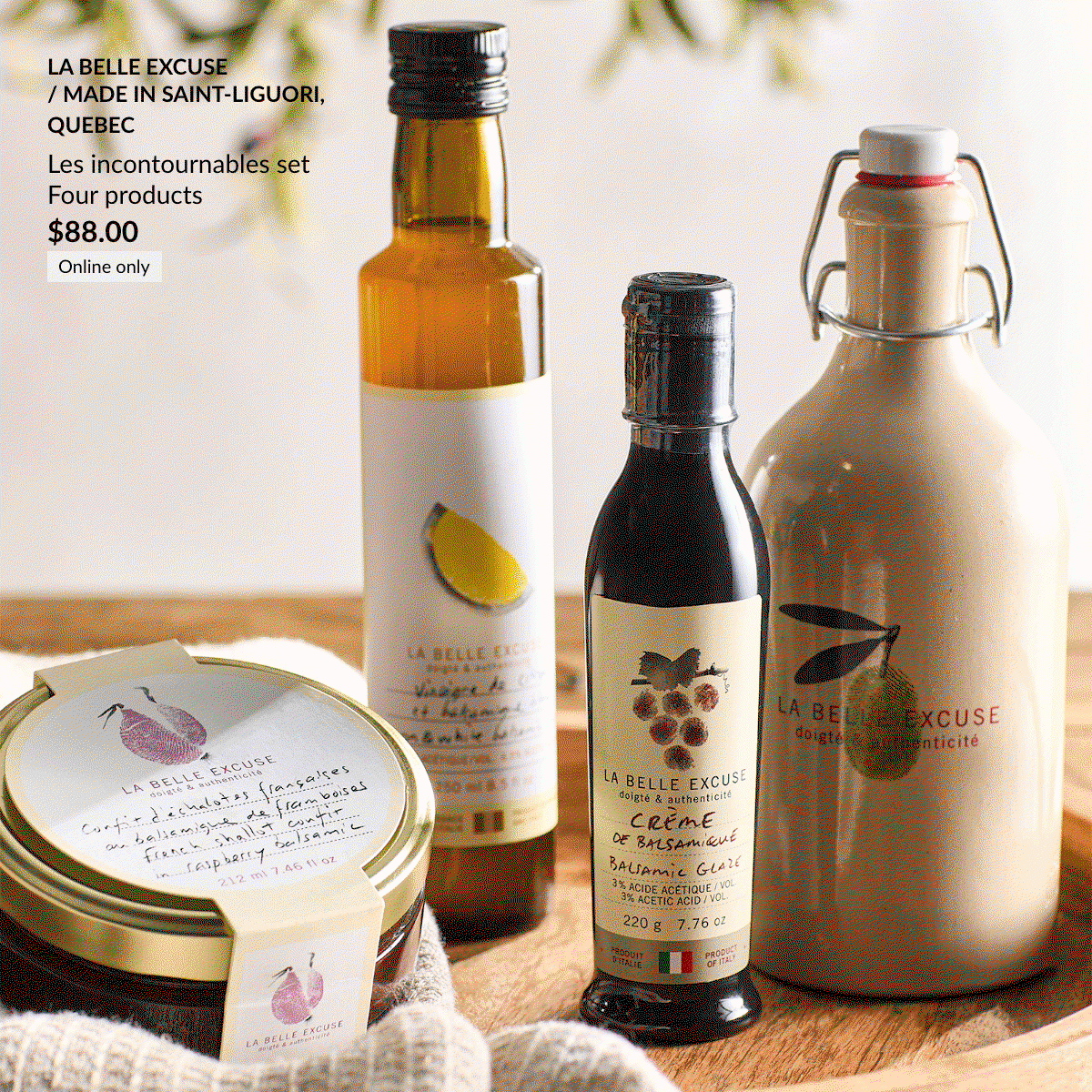 La Belle Excuse Les incontournables set, Four products, Made in Saint-Liguori, Quebec at 88$