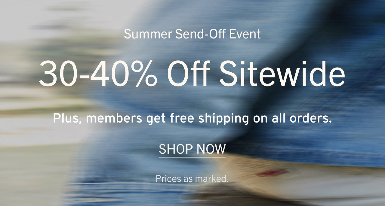 30-40% OFF SITEWIDE  + FREE SHIPPING