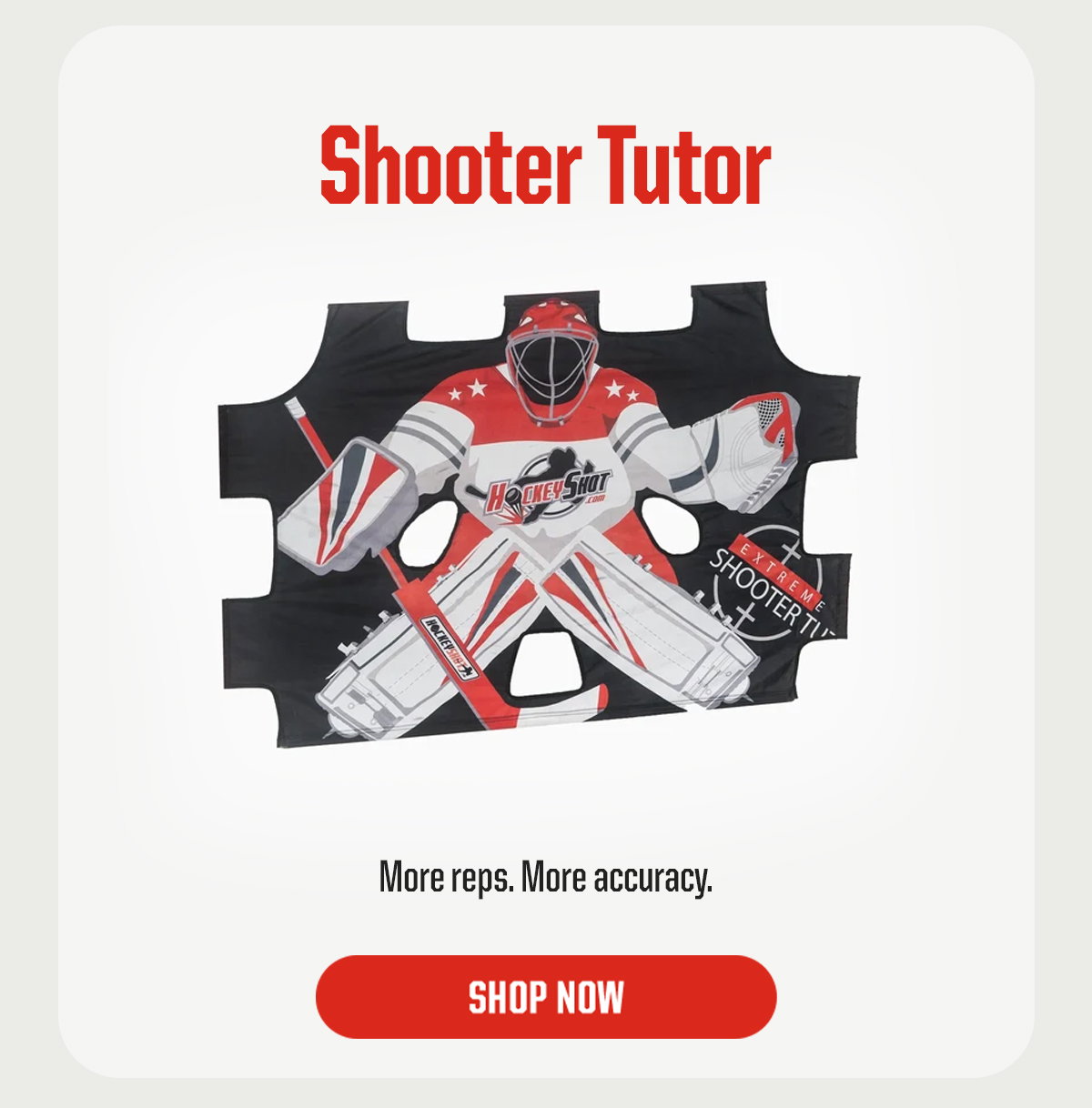 Product Block 2: Shooter Tutor. More reps. More accuracy. CTA: Shop Now