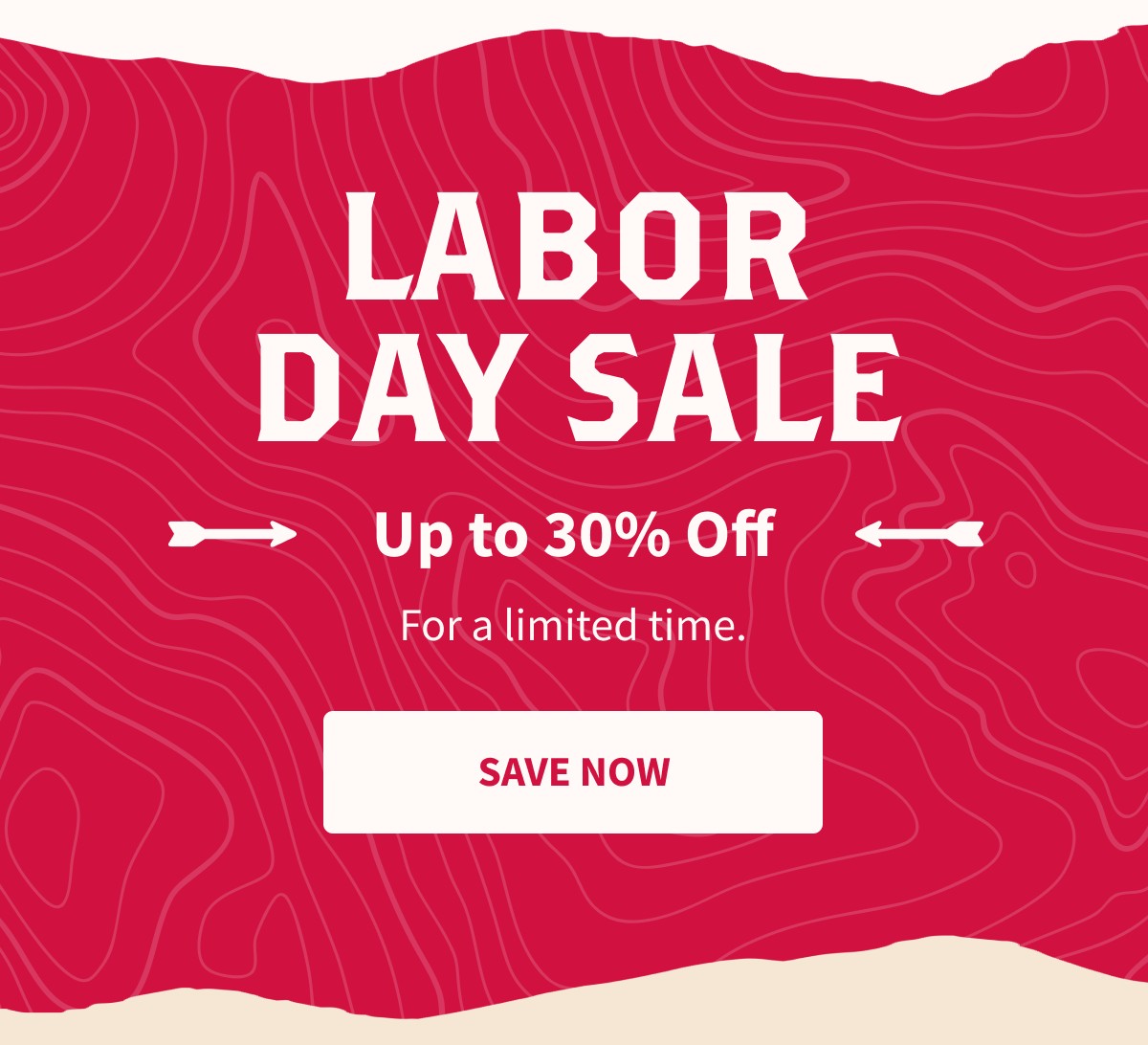 Labor Day Sale | Save Now 