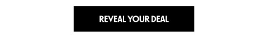 Reveal your deal