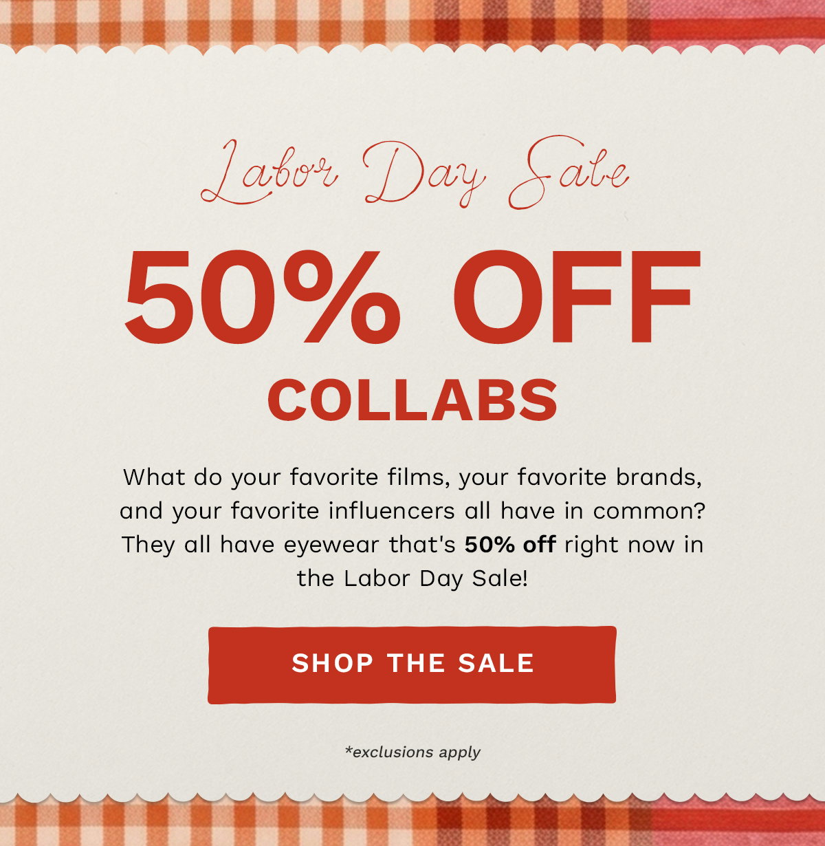 Shop 50% OFF COLLAB Frames!