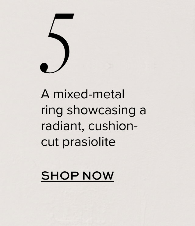 5. A mixed-metal ring showcasing a radiant, cushion-cut prasiolite