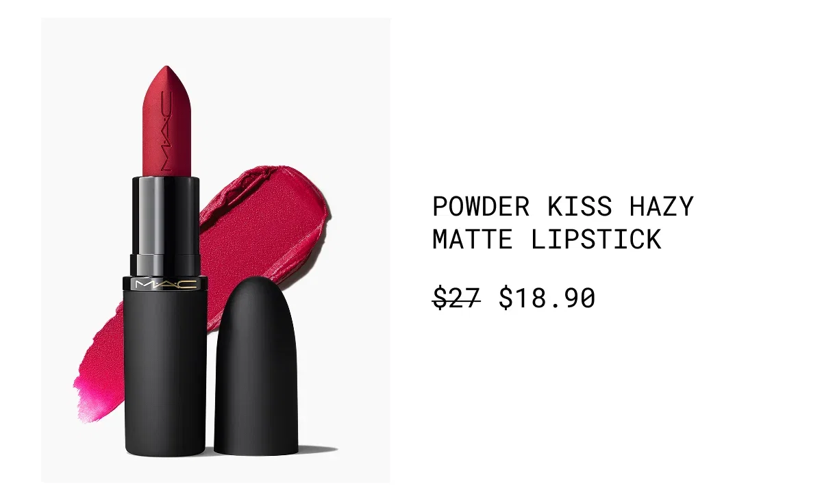 POWDER KISS HAZY MATTE LIPSTICK | $18.90