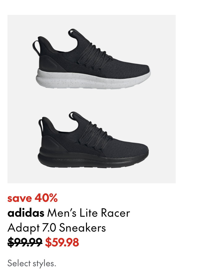 adidas Men's Lite Racer Adapt 7.0 Sneakers
save 40%
99.99 (Strikethrough)
59.98
Select styles.
