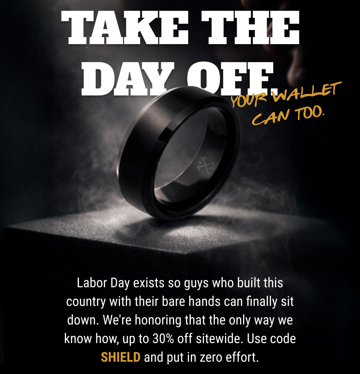 Take the Day Off. Your Wallet Can Too.