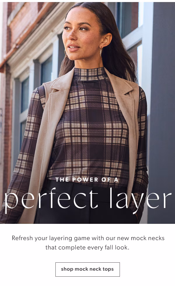 The power of a perfect layer. Refresh your layering game with our new mock necks that complete every fall look. Shop mock neck tops. Model wearing maurices clothing.