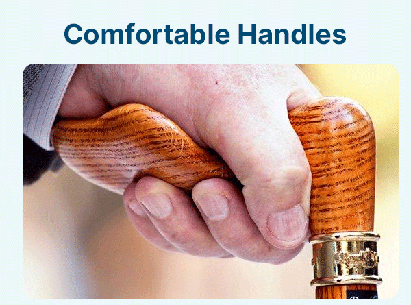 Comfortable Handles