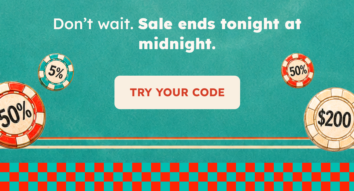 Summer left us faster than my dignity at a bottomless casino buffet. And the Labor Day Mystery Sale will leave Monday at midnight. So use your special code before then. use that code.