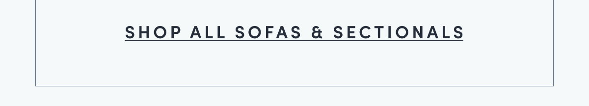Shop Sofas and Sectionals