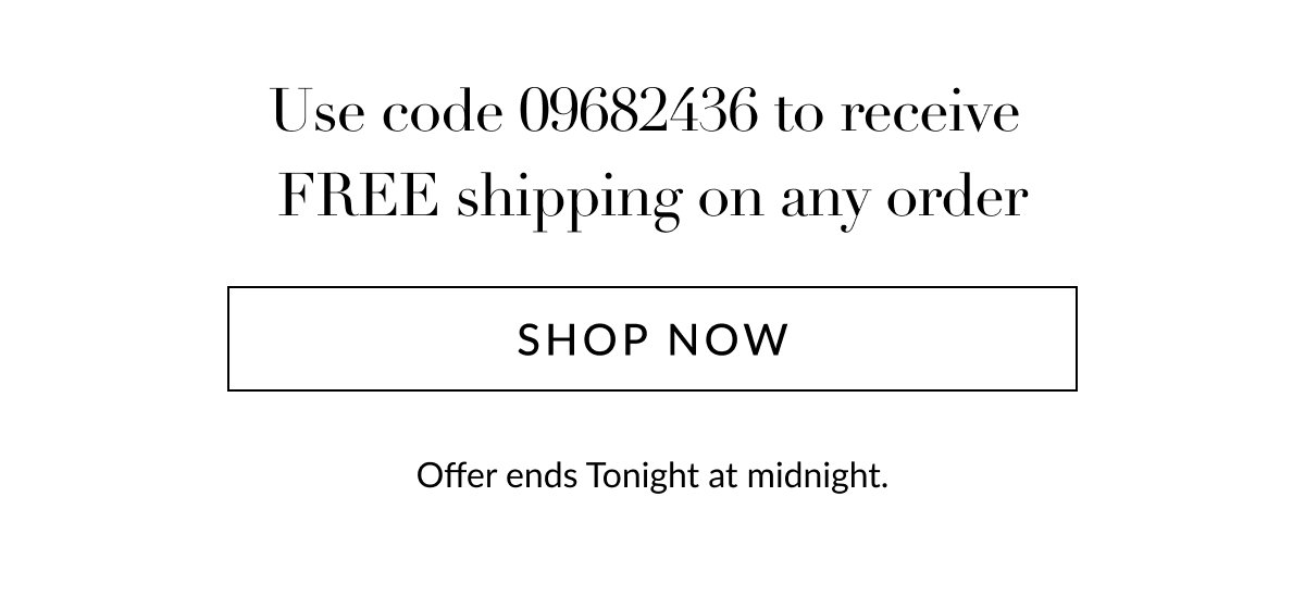 FREE Shipping on Any Order 