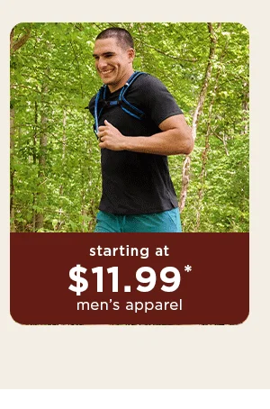 starting at $11.99 / men's apparel