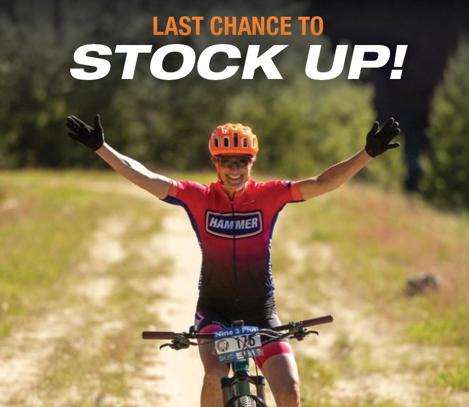 Last Chance to Stock Up!