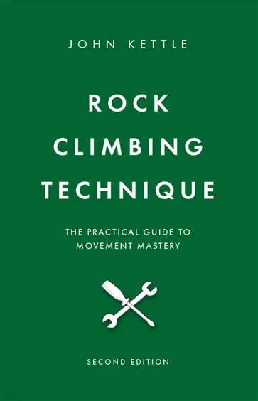 Rock Climbing Technique, by John Kettle