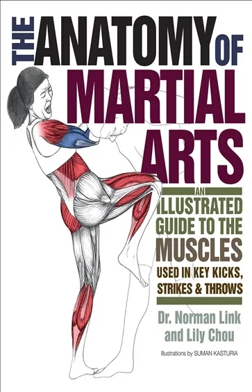 The Anatomy of Martial Arts, by Norman G. Link