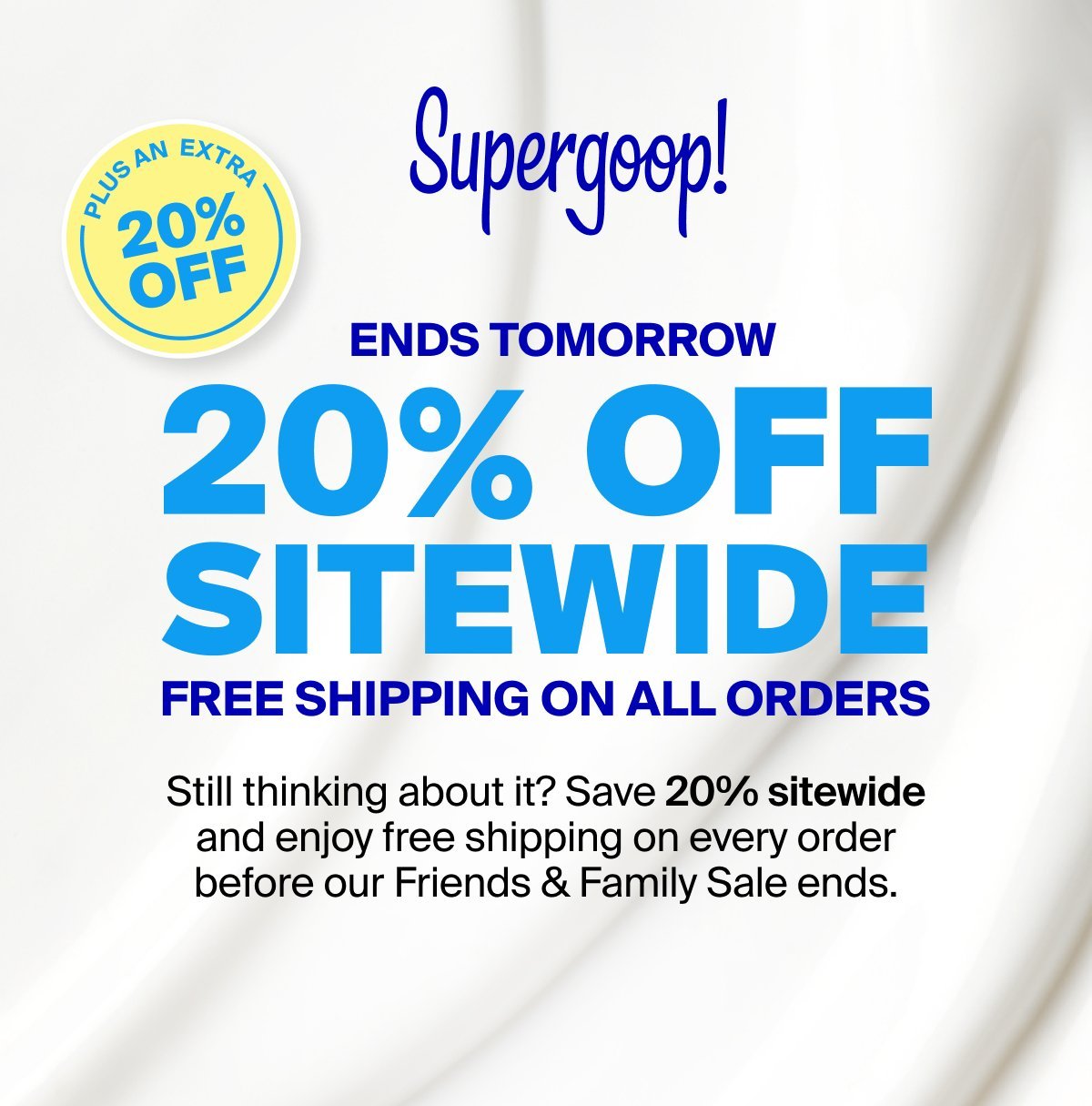 20% Off Sitewide Ends Tomorrow