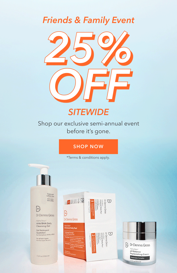 25% Off: Friends & Family