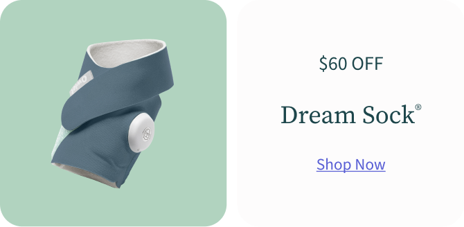 $60 off Dream Sock | Shop Now