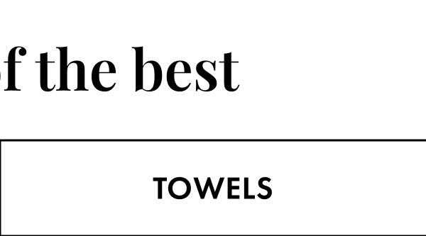 Towels