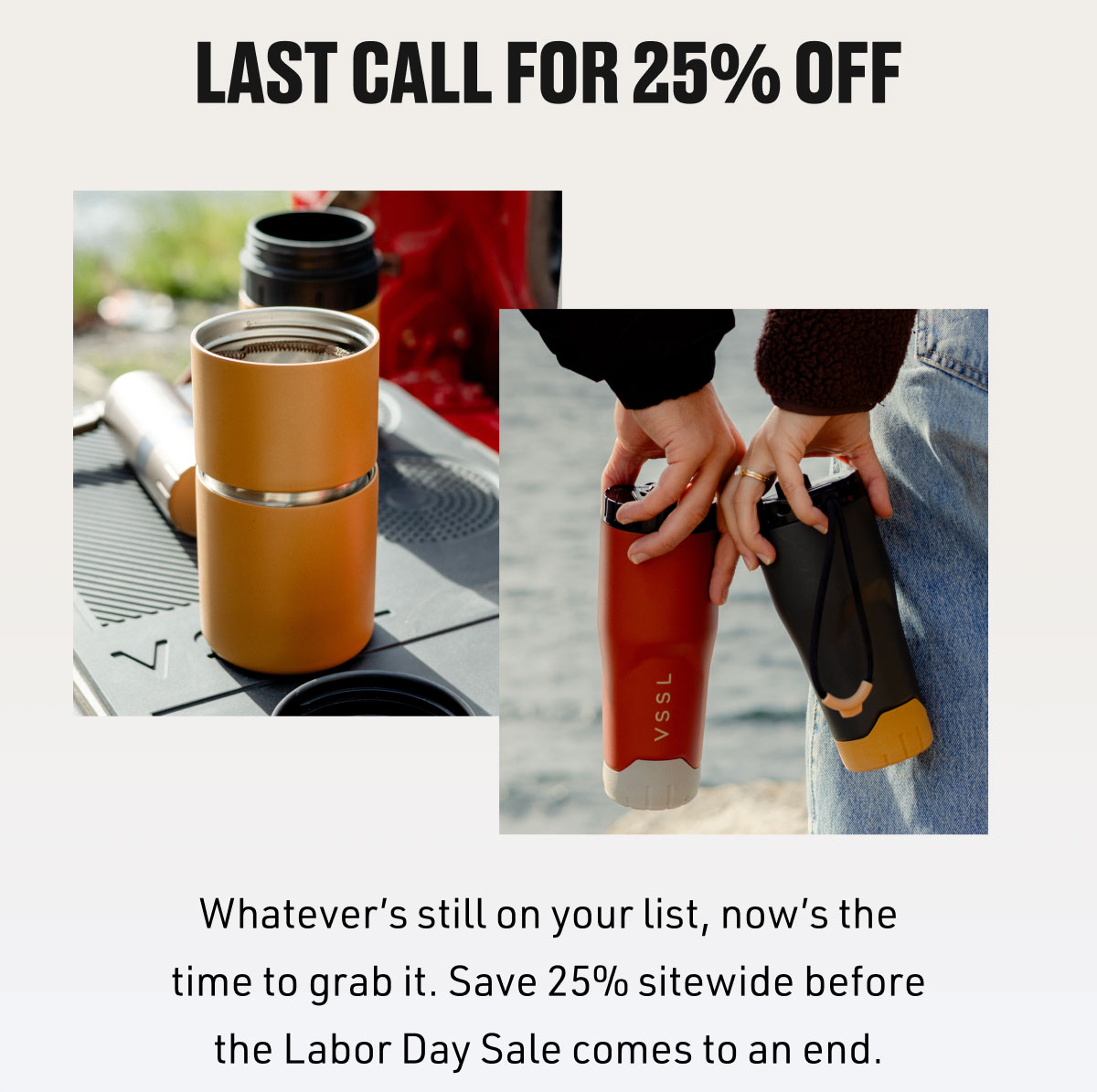 LAST CALL FOR 25% OFF