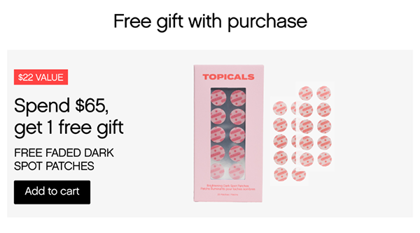 Spend $65, get 1 free gift