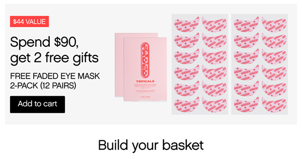 Spend $90, get 2 free gifts