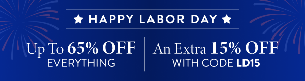 Up To 65% Off Everything | An Extra 15% Off | With Code: LD15