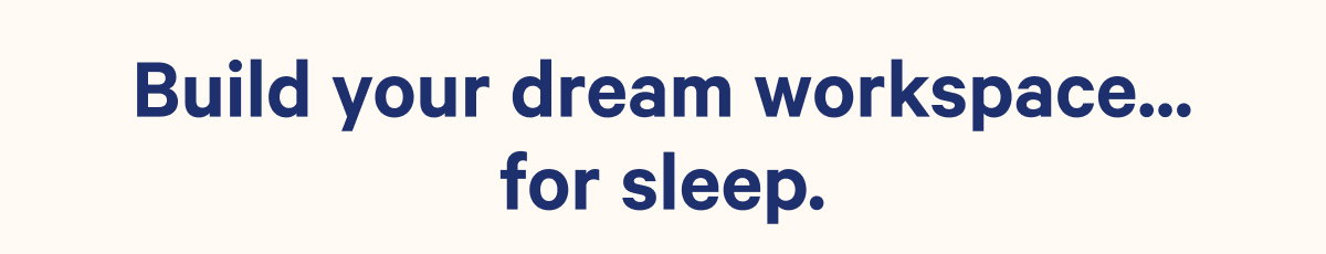 Complete your sleep strategy