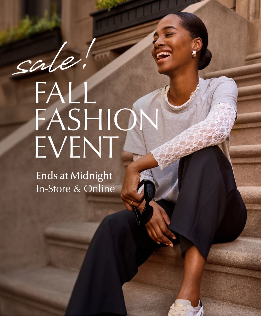 Sale! Fall Fashion Event. Image of model in fall look from EVEREVE. Ends at midnight in-store and online.