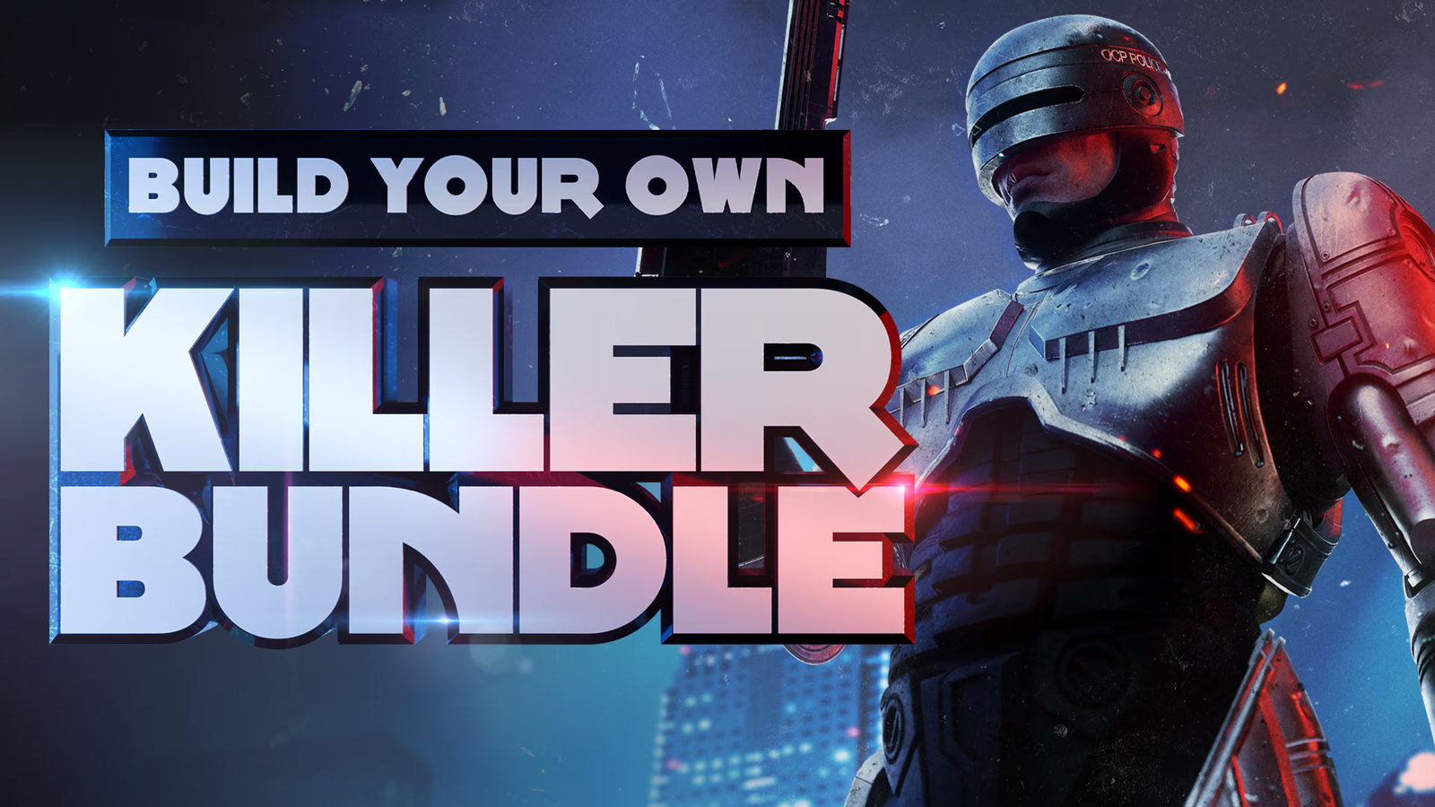 Build your own Killer Bundle