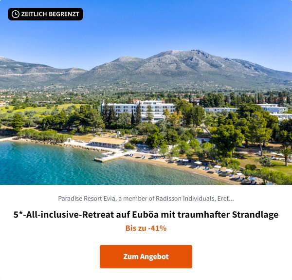 5*-All-inclusive-Retreat auf Euböa mit traumhafter Strandlage