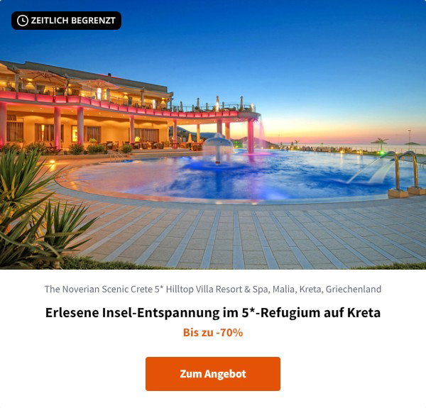 Erlesene Insel-Entspannung im 5*-Refugium auf Kreta