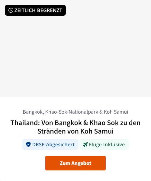 Thailand: Von Bangkok &amp; Khao Sok zu den Stränden von Koh Samui