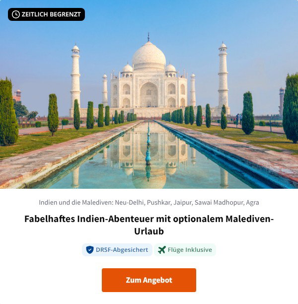 Fabelhaftes Indien-Abenteuer mit optionalem Malediven-Urlaub