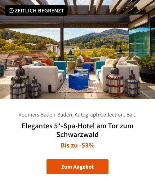 Elegantes 5*-Spa-Hotel am Tor zum Schwarzwald