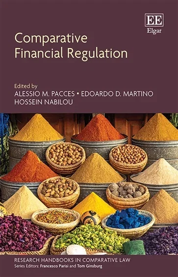 Comparative Financial Regulation, edited by Alessio M. Pacces