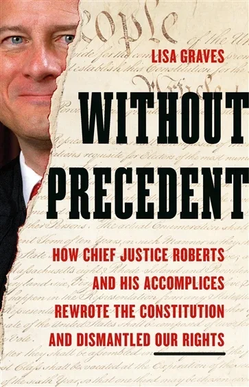 Without Precedent, by Lisa Graves