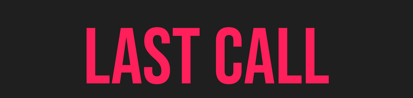 Last Call