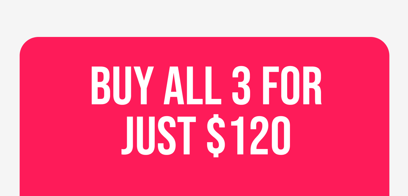 Buy All 3 For