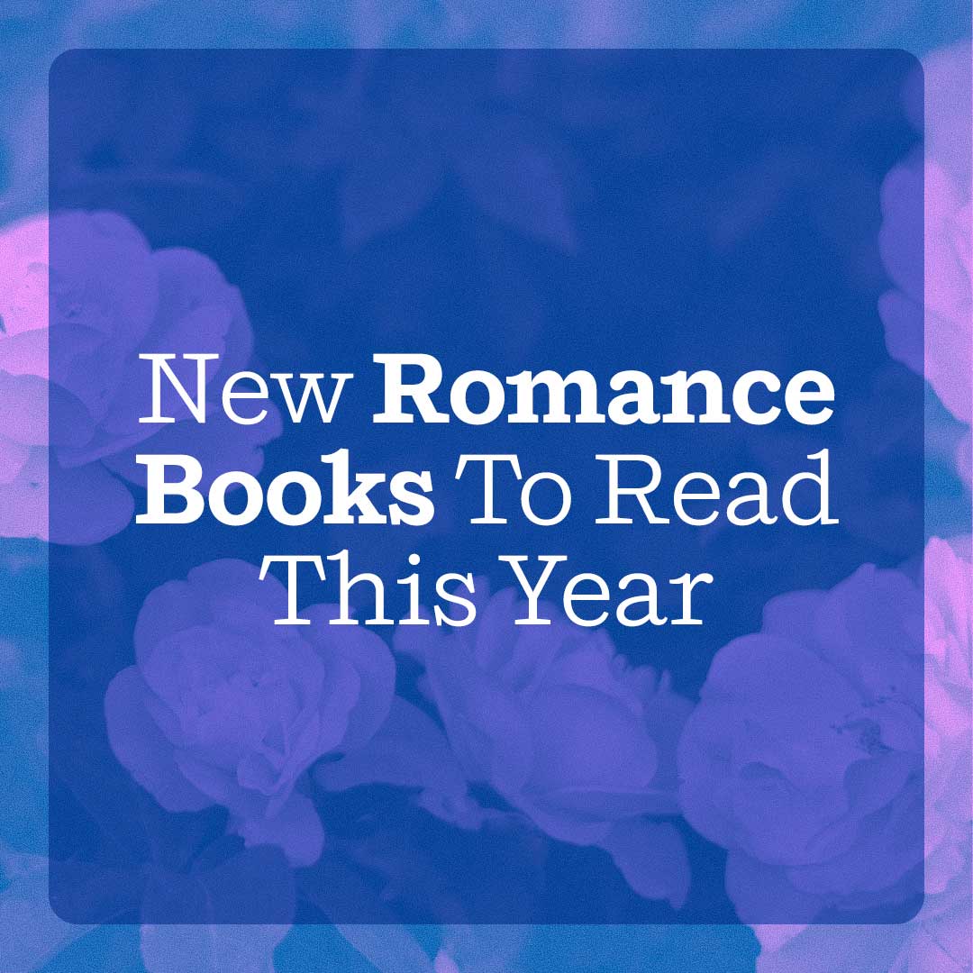 New Romance Books To Read This Year