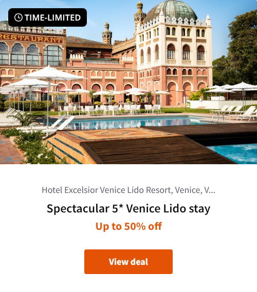 Spectacular 5* Venice Lido stay