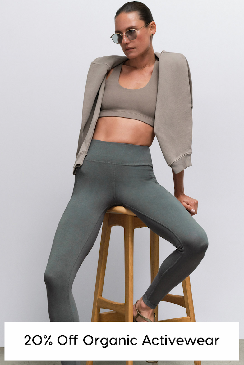20% Off Organic Activewear