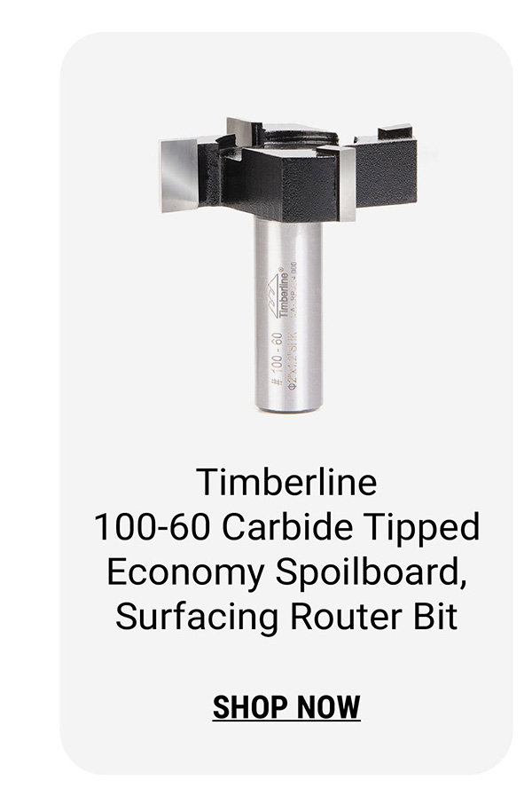 Timberline 100-60 Carbide Tipped Economy Spoilboard, Surfacing Router Bit